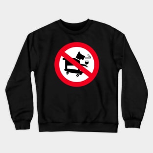 No Skateboarding Dogs Crewneck Sweatshirt